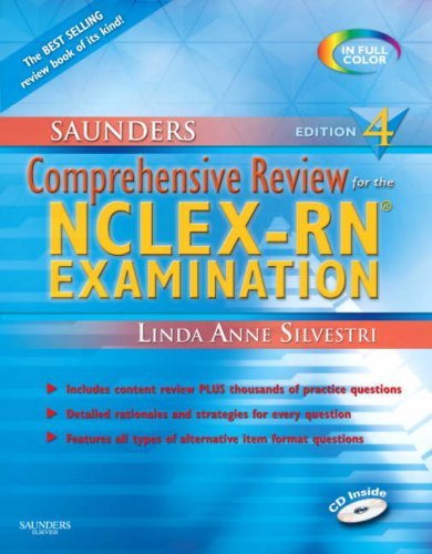 By Linda Anne Silvestri:Saunders Comprehensive Review for the NCLEX- RN Examination (Saunders Comprehensive Review) Fourth (4th) Edition (4/E) TEXTBOOK (non Kindle) [PAPERBACK]