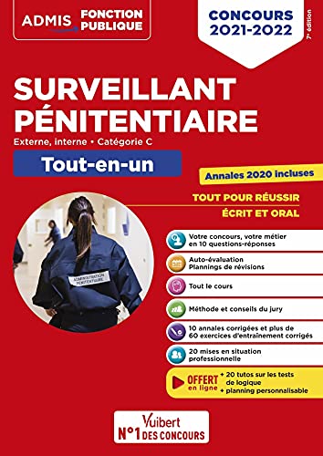 Concours Surveillant pénitentiaire - Catégorie C - Tout-en-un: Concours externe et interne 2021-20 Concours Surveillant pénitentiaire - Catégorie C - Tout-en-un: Concours externe et interne 2021-20