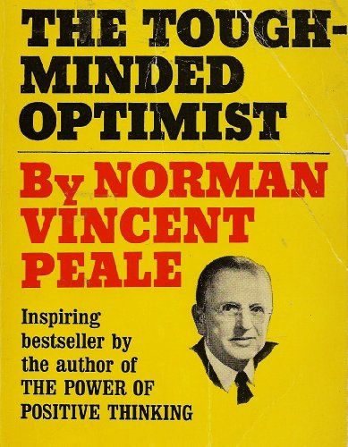 The Tough-Minded Optimist B0017D0B1W Book Cover