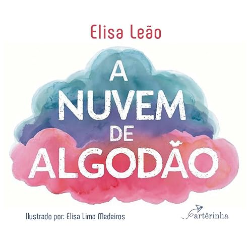 A Nuvem de Algodão: