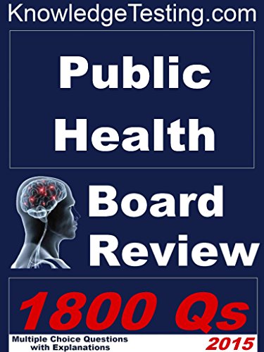 Public Health Board Review (Board Certification in Public Health ...