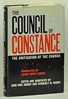 Council of Constance: Unification of the Church 0231021372 Book Cover