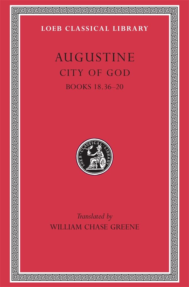 City of God Volume VI by Augustine HARDBACK 9780674994584