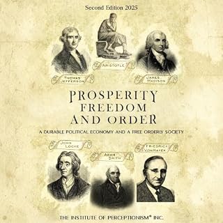 PROSPERITY, FREEDOM, AND ORDER cover art
