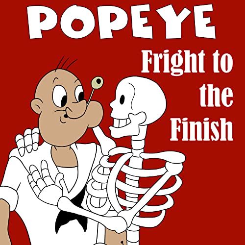 Fright to the Finish (GR Mix) by Classic Cartoons feat. Popeye Cartoons on Amazon Music Unlimited