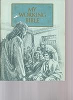 My Working Bible-Gospel of John B000ES6BJW Book Cover