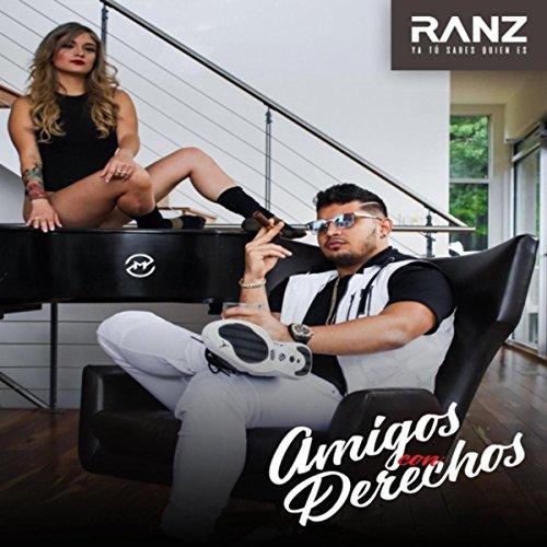 Écouter Amigos Con Derechos par Ranz sur Amazon Music Unlimited