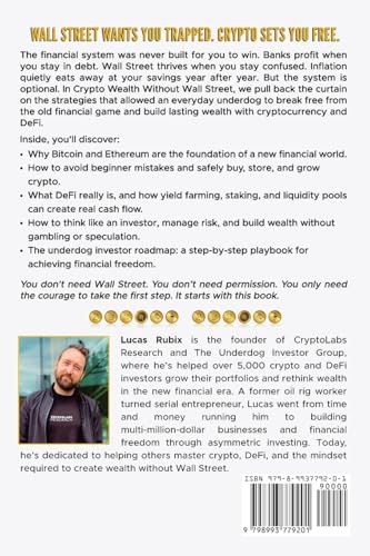 Crypto Wealth Without Wall Street: The Underdog Investor's Guide to Cryptocurrency, Bitcoin, DeFi, Yield Farming, and Creating Financial Freedom Without Banks image 4