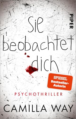 Sie beobachtet dich: Psychothriller | Für Fans von „Das Böse in ihr'