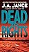 Dead to Rights (Joanna Brady Mysteries, 4)
