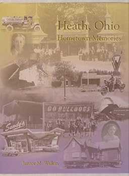 Hardcover Heath, Ohio: Hometown Memories Book