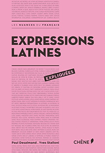Télécharger Expressions latines expliquées PDF
