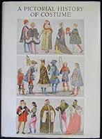 A Pictorial History of Costume B003UY5L1Q Book Cover