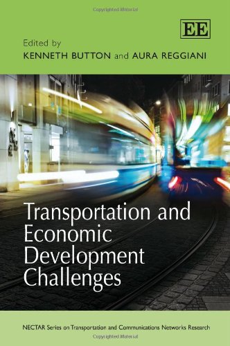 Transportation and Economic Development Challenges (NECTAR Series on ...