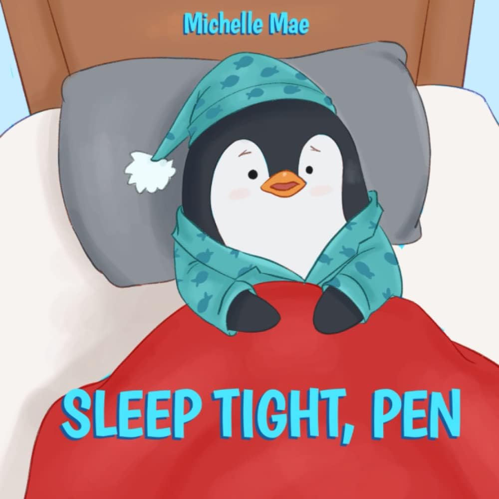 Sleep Tight, Pen Paperback – January 21, 2023
