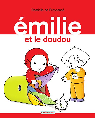 TĂ©lĂ©charger Ămilie (Tome 16) - Ămilie et le doudou: Emilie Francais PDF