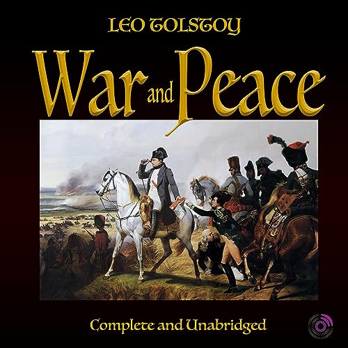 Enjoy War and Peace from Leo Tolstoy