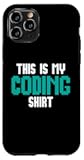 iPhone 11 Pro Coding Computer Programming Coder Programmer Case