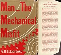 Man, The Mechanical Misfit B000H2A8YO Book Cover