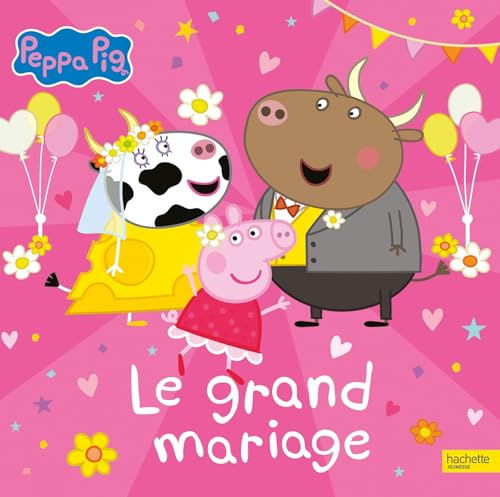 Peppa Pig - Le grand mariage: Grand album