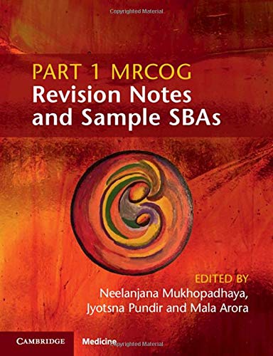 Part 1 MRCOG Revision Notes and Sample SBAs