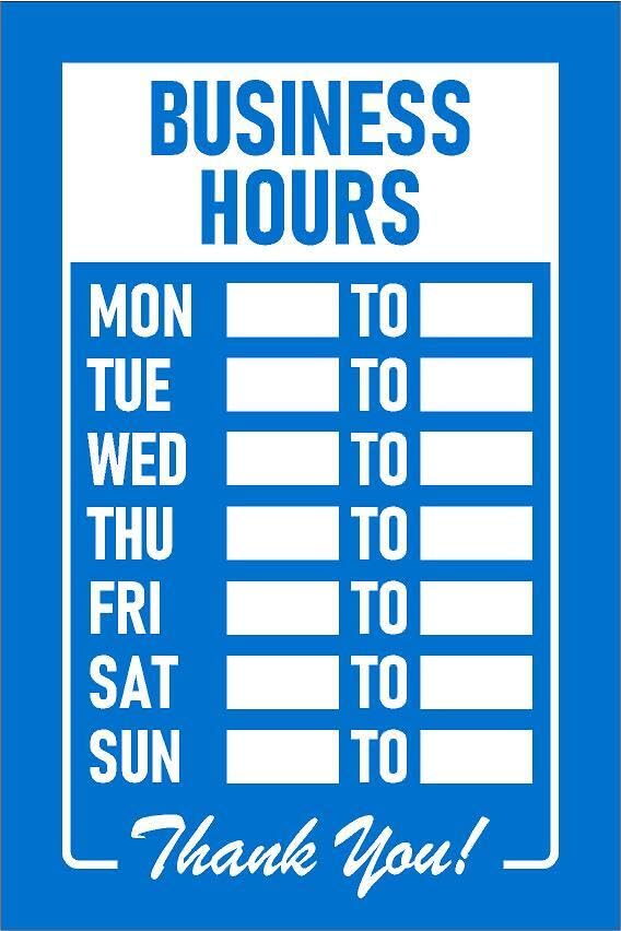 Business opening hours blue sign - Self adhesive sticker (200mm x 150mm)