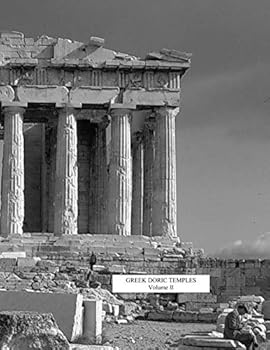 Paperback Greek Doric Temples: Volume II Book