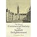 The Idea of Commercial Society in the Scottish Enlightenment