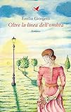 Oltre La Linea Dell'ombra - 2