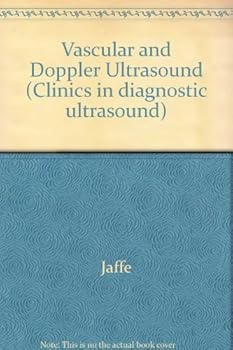 Hardcover Vascular and Doppler ultrasound (Clinics in diagnostic ultrasound) Book
