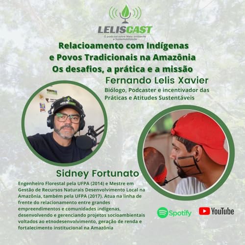 #43 Relacionamento com Ind&iacute;genas e Povos Tradicionais na Amaz&ocirc;nia - Os desafios, a pr&aacute;tica e a miss&atilde;o