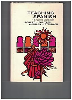 Hardcover Teaching Spanish, a Linguistic Orientation Book
