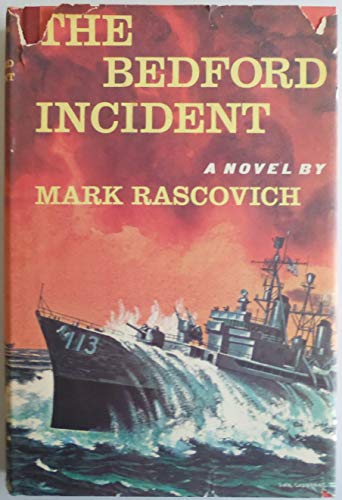 Bedford Incident 0689000251 Book Cover