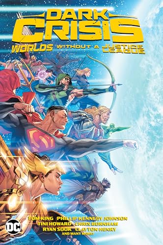 Dark Crisis: Worlds without a Justice League