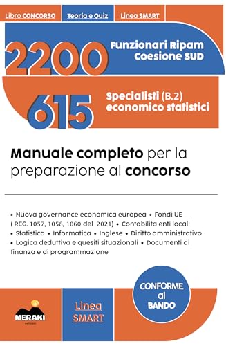 Funzionari RIPAM - Coesione SUD: Manuale per la preparazione al concorso (Concorsi e Corsi di Formazione Vol. 8)