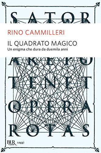 Il quadrato magico: Un mistero che dura da duemila...
