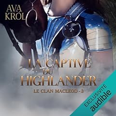 La Captive du Highlander Audiobook By Ava Kr&oacute;l cover art