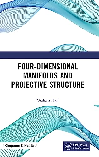 Four-Dimensional Manifolds and Projective Structure - Hall, Graham