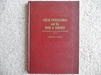 Great Civilizations and the Book of Mormon: Archaeology and the Book of Mormon, Volume III B00170CTZQ Book Cover
