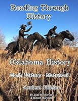 Oklahoma History Early History through Statehood: Student Edition 1512022594 Book Cover