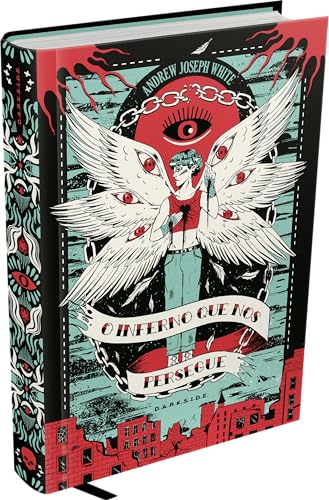 O Inferno que nos Persegue