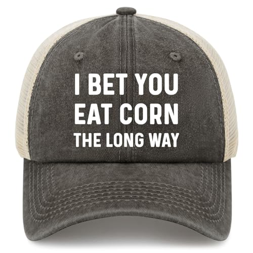 WHAUTVDR I Bet You Eat Corn The Long Way Hat Trucker Hat for Women Fashion Baseball Caps Funny Birthday Gifts for Husband