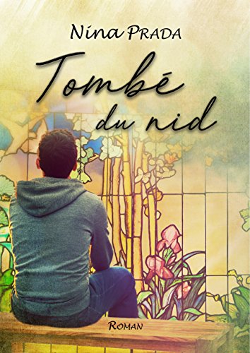 Tombé du nid Tombé du nid