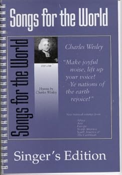 Songs for the World (Singer's Edition)