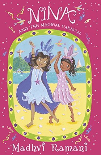 Nina and the Magical Carnival [Lingua Inglese]