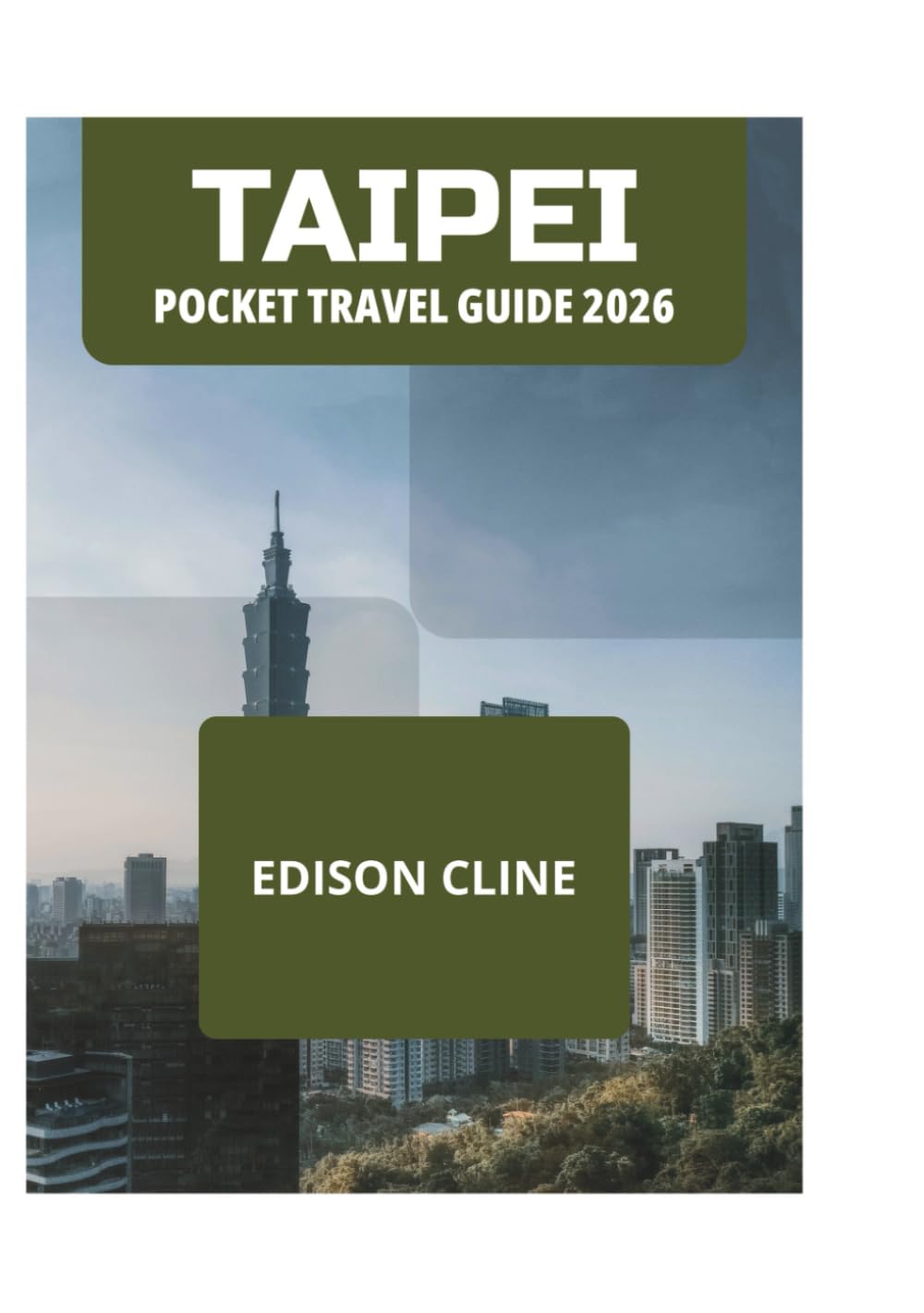 TAIPEI POCKET TRAVEL GUIDE 2026