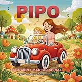 PIPO: UN CONTE DE MARTA ESPINAL ROMAGOSA