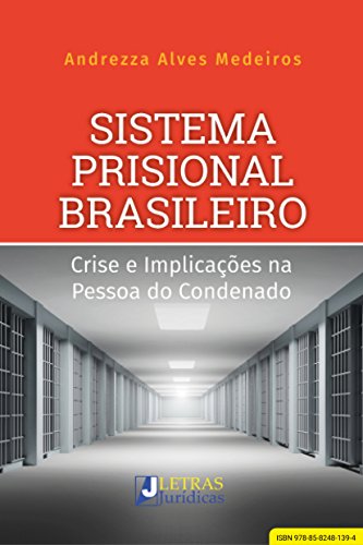 Sistema Prisional Brasileiro