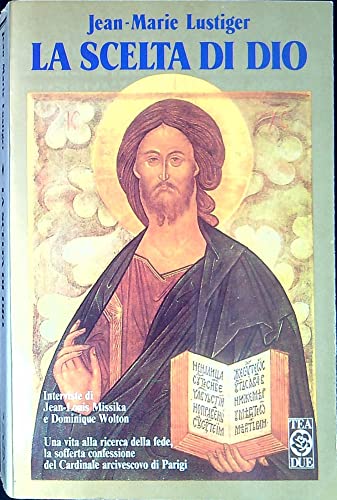 La scelta di Dio