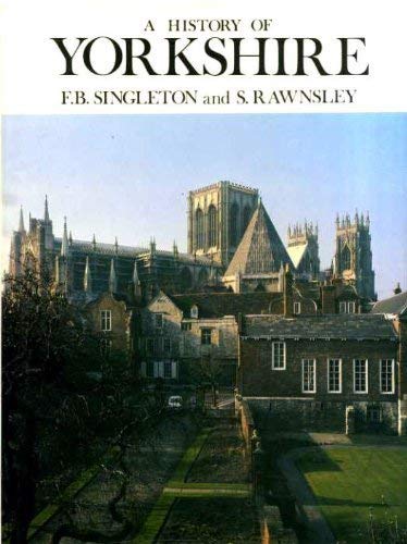 A History of Yorkshire (Darwen County Histories): Singleton, Fred ...